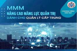 KHÓA HỌC NÂNG CAO NĂNG LỰC QUẢN TRỊ CHO QUẢN LÝ CẤP TRUNG CHUYÊN NGHIỆP